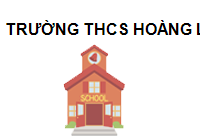 TRUNG TÂM Trường THCS Hoàng Liệt